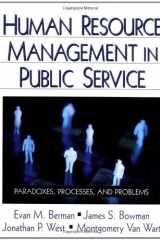 Human Resource Management in Public Service Paradoxes, Processes, and Problems cover image