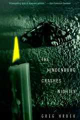 The Hindenburg Crashes Nightly cover image