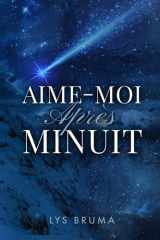 Aime-moi après minuit (French Edition) cover image