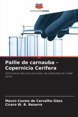 Paille de carnauba - Copernicia Cerifera (French Edition) cover image
