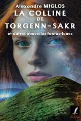 LA COLLINE DE TORGENN-SAKR cover image