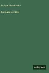 La mala semilla cover image
