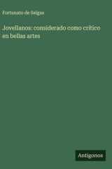 Jovellanos: considerado como crítico en bellas artes cover image