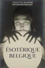 Textyles - Tome 69 - Ésotérique Belgique cover image