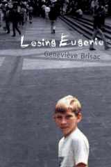 Losing Eugenio cover image