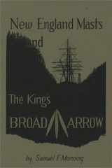 New England Masts and the King's Broad Arrow cover image