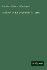 Defensa de los duques de la Torre cover image