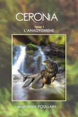 Céronia: Tome 1 : l'Anadyomène (French Edition) cover image