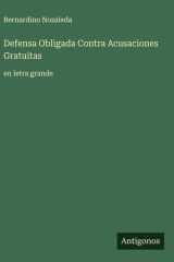 Defensa Obligada Contra Acusaciones Gratuitas - en letra grande cover image
