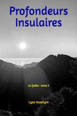 Profondeurs Insulaires: La Quête : tome 2 (French Edition) cover image