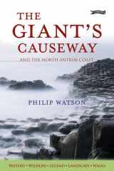 The Giant's Causeway: And the North Antrim Coast cover image