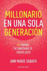 Millonario en una Sola Generación - 52 Formas de Construir Tu Propio éxito cover image