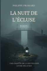 LA NUIT DE L’ÉCLUSE (French Edition) cover image
