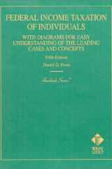 Federal Income Taxation of Individuals : With Diagrams for Easy Understanding the Leading Cases and Concepts cover image
