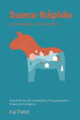 Sueco Rápido: Aprende lo Básico en Tiempo Récord: Guía Práctica de Vocabulario, Pronunciación y Frases para Viajeros (Spanish Edition) cover image