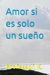Si el Amor es Solo un Sueño cover image