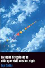 La fugaz historia de la niña que vivió casi un siglo cover image