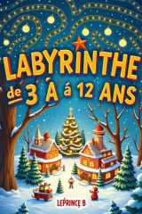 LABYRINTHE DE 3 à 12 ANS (French Edition) cover image