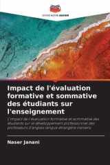 Impact de l'évaluation formative et sommative des étudiants sur l'enseignement (French Edition) cover image