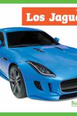 Los Jaguar (¡brrrum! (Vroom!)) (Spanish Edition) (¡brrrum! (Vroom!)) cover image