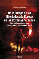 De la Europa de las libertades a la Europa de las extremas derechas: Memorias del decano de la prensa española en París cover image