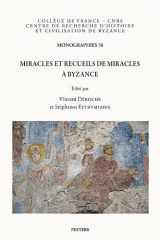 Miracles Et Recueils de Miracles a Byzance (French Edition) cover image