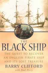 Black Ship The Quest to Recover an English Pirate Ship and Its Lost Treasure cover image