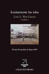 Lentamente las islas (Spanish Edition) cover image