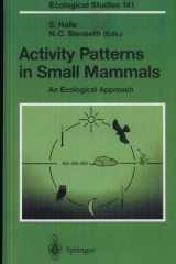 Activity Patterns in Small Mammals An Ecological Approach ; with 11 Tables cover image