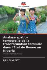 Analyse spatio-temporelle de la transformation familiale dans l'État de Benue au Nigeria (French Edition) cover image