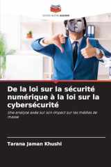 De la loi sur la sécurité numérique à la loi sur la cybersécurité (French Edition) cover image