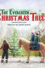 The Evergreen Christmas Tree ( French Edition) cover image