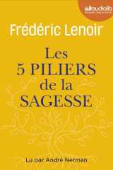 Les 5 Piliers de la sagesse : petit manuel de résistance intérieure cover image