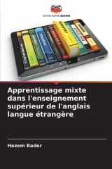 Apprentissage mixte dans l'enseignement supérieur de l'anglais langue étrangère (French Edition) cover image