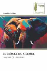 Le cercle du silence: L'ombre de l'eburnie (French Edition) cover image