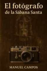 El Fotógrafo de la Sábana Santa cover image