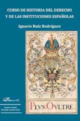 Curso de historia del derecho y de las instituciones españolas cover image