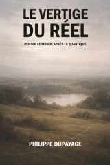 Le vertige du réel: Penser le monde après le quantique (French Edition) cover image