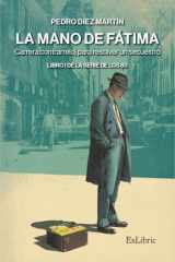 La mano de Fátima. Carrera contrarreloj para resolver un secuestro (Spanish Edition) cover image