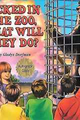 Locked in the Zoo, What Will They Do? cover image
