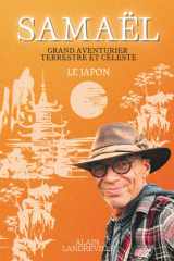 SAMAËL - Grand aventurier terrestre et céleste: Le Japon (French Edition) cover image