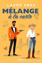 Mélange à la carte (Coup de cœur à New York) (French Edition) cover image