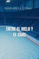 Entre el hielo y el caos cover image