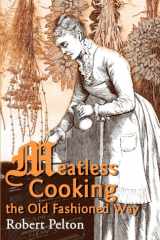 Meatless Cooking the Old Fashioned Way cover image