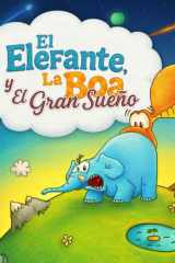 El Elefante, La Boa y El Gran Sueño cover image