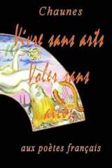 Vivre sans arts Voler sans ailes (French Edition) cover image