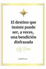 El destino que insiste puede ser, a veces, una bendición disfrazada cover image