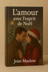 L'Amour avec l'esprit de Noël (French Edition) cover image