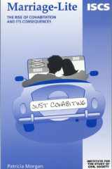 Marriage-Lite : The Rise of Cohabitation and its Consequences cover image