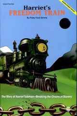 Harriet's Freedom Train (the Story of Harriet Tubman -- Breaking the Chains of Slavery) Preview Pak, Book and CD cover image